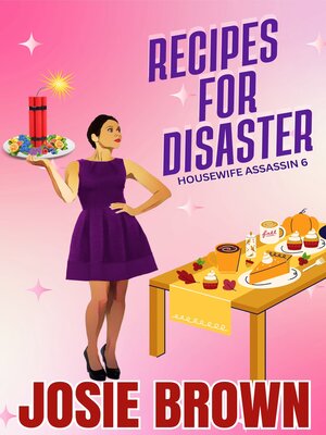 cover image of The Housewife Assassin's Recipes for Disaster
